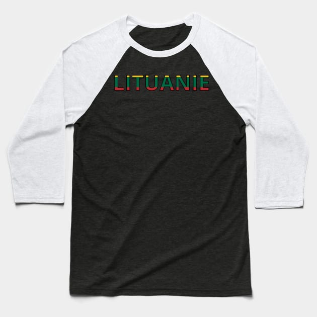 Drapeau Lituanie Baseball T-Shirt by Pixelforma